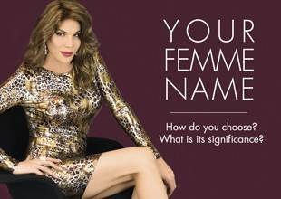How do crossdressers and trans girls choose their femme name?